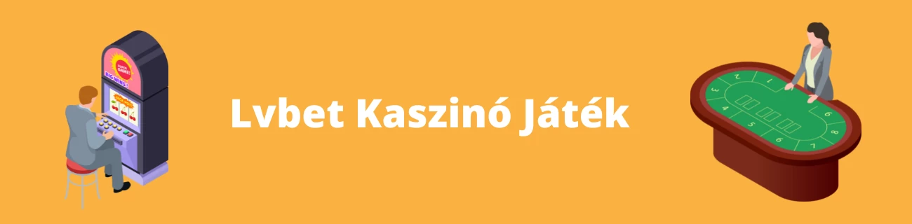 Lv bet Online Kaszinó játék